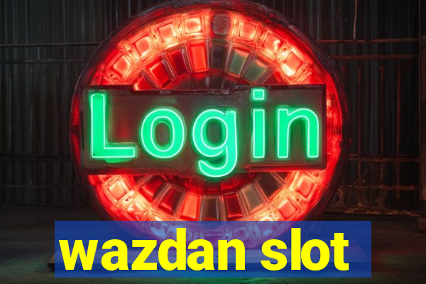 wazdan slot