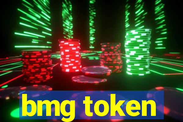 bmg token