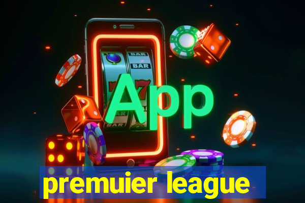 premuier league