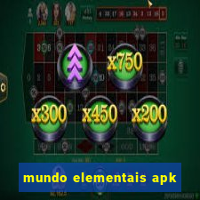 mundo elementais apk