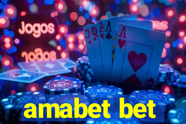 amabet bet