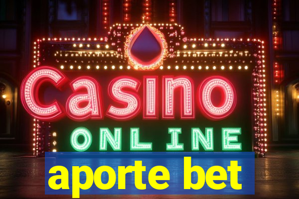 aporte bet