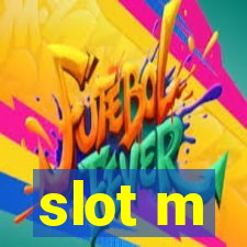 slot m