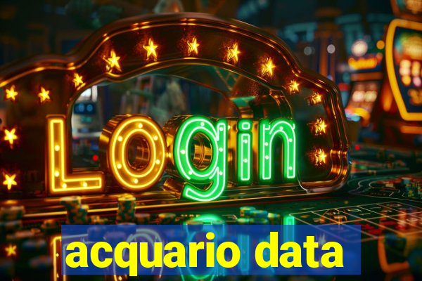 acquario data