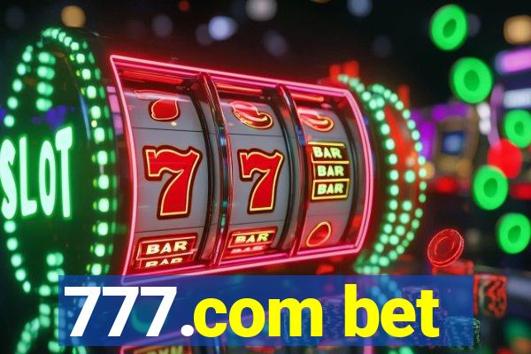 777.com bet