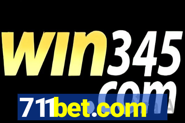 711bet.com