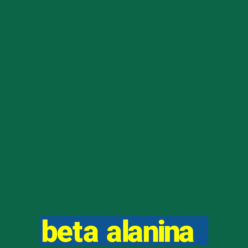 beta alanina