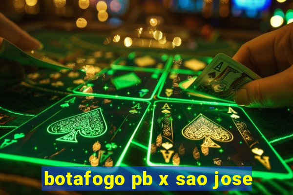 botafogo pb x sao jose