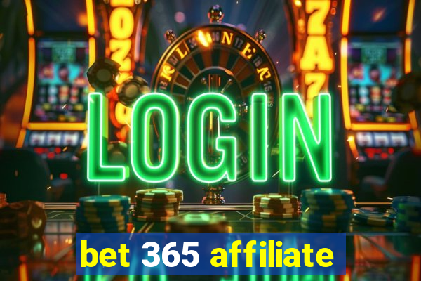 bet 365 affiliate