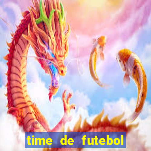 time de futebol com b