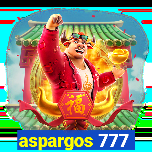 aspargos 777