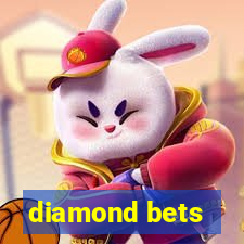 diamond bets