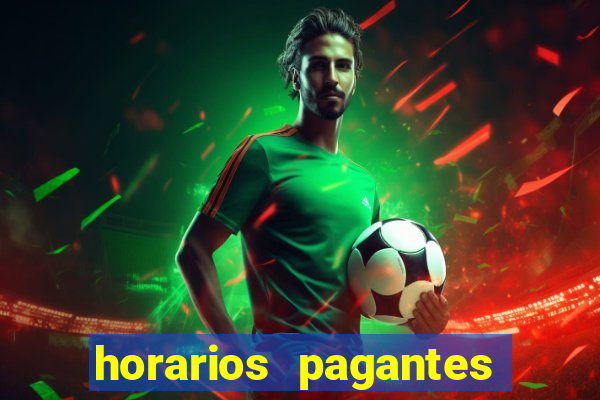 horarios pagantes estrela bet