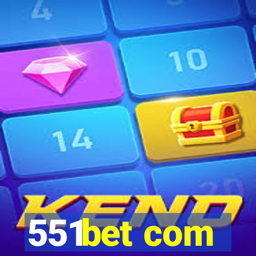 551bet com