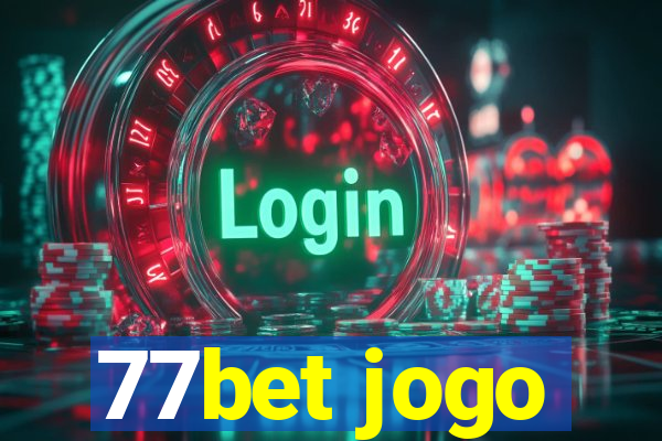 77bet jogo