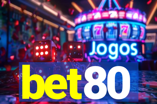 bet80