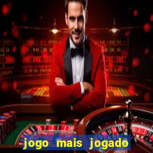 jogo mais jogado do mundo