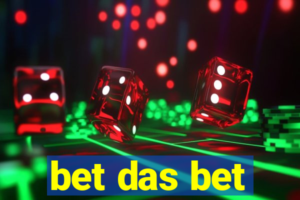 bet das bet