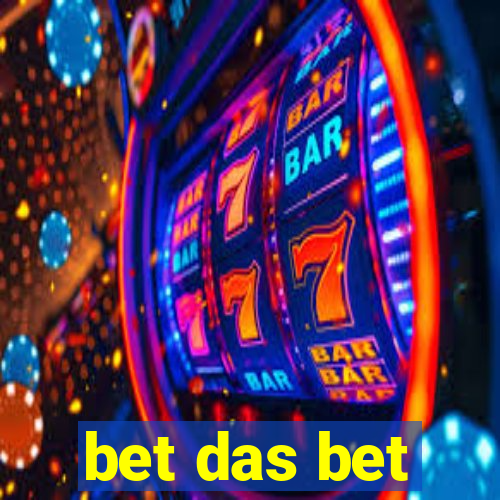 bet das bet