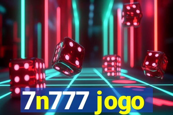 7n777 jogo