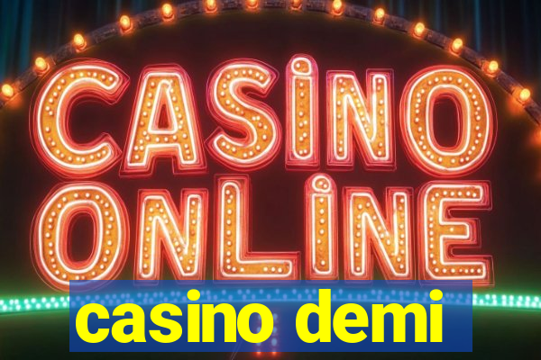 casino demi