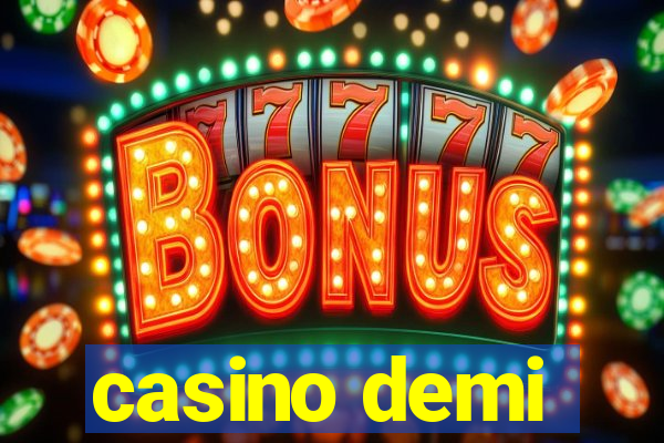 casino demi