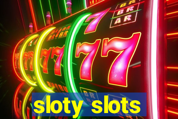 sloty slots