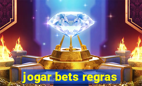 jogar bets regras