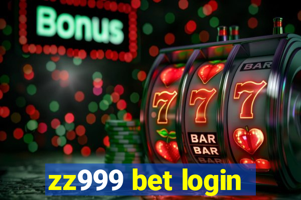 zz999 bet login