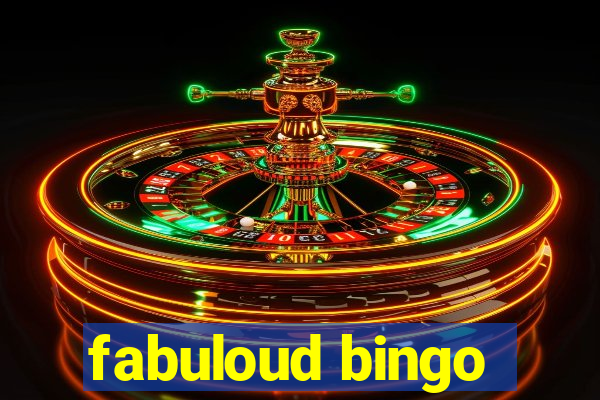 fabuloud bingo