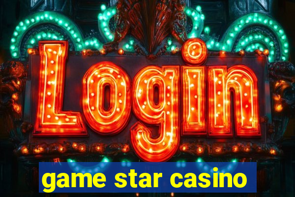 game star casino