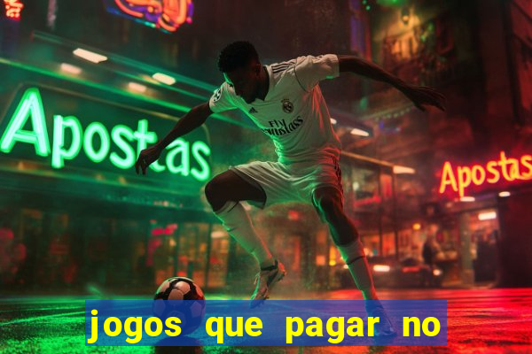 jogos que pagar no pix de verdade