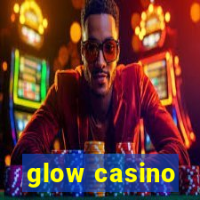 glow casino