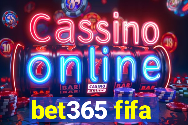 bet365 fifa