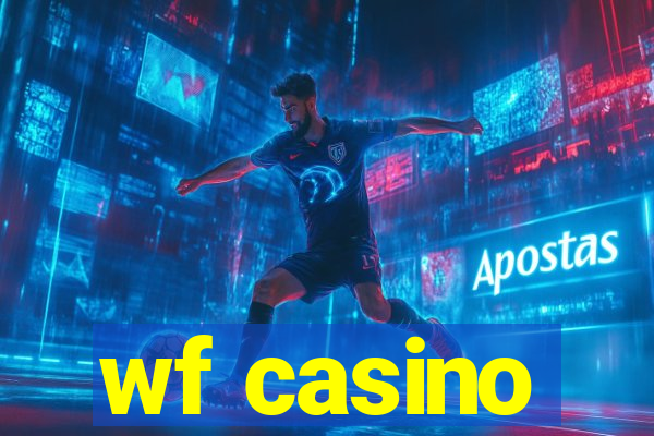 wf casino