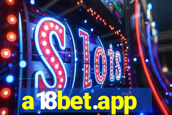 a18bet.app