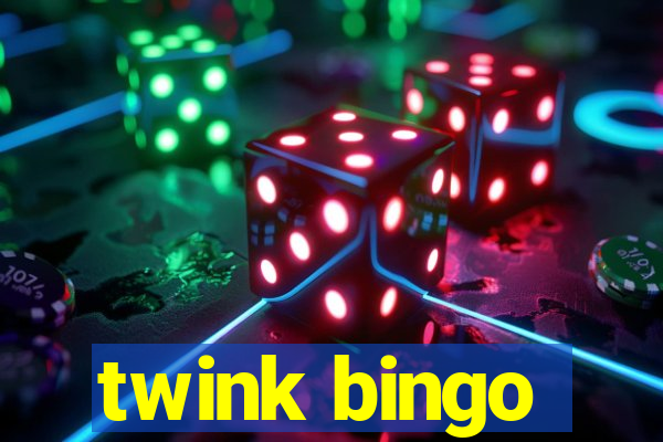 twink bingo