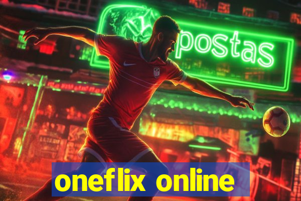 oneflix online