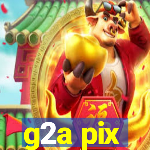 g2a pix