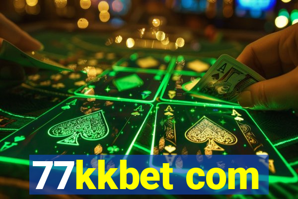 77kkbet com