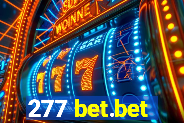 277 bet.bet