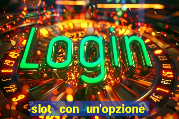 slot con un'opzione di acquisto di giochi bonus