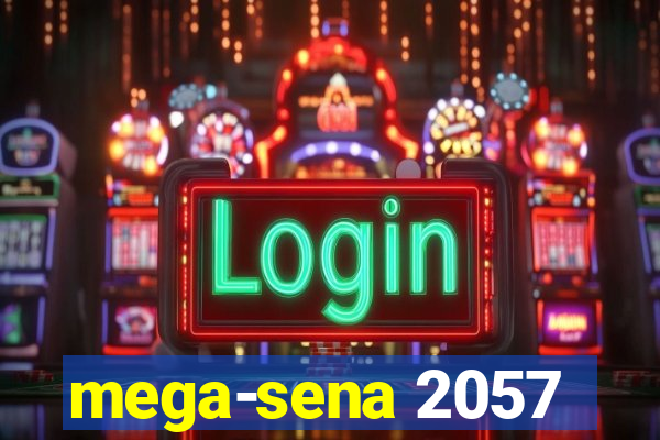 mega-sena 2057