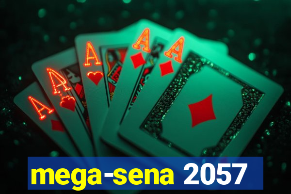 mega-sena 2057