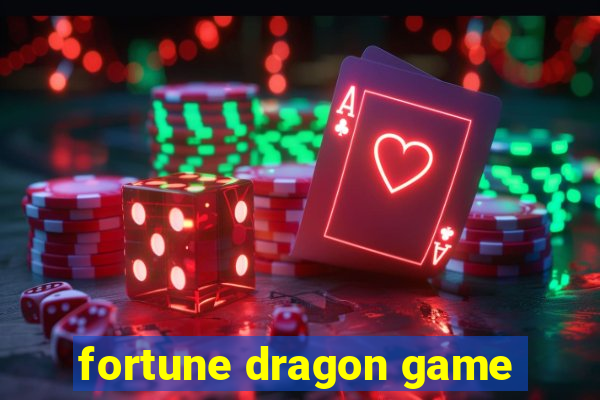 fortune dragon game