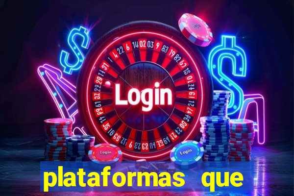 plataformas que estao pagando agora