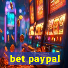 bet paypal