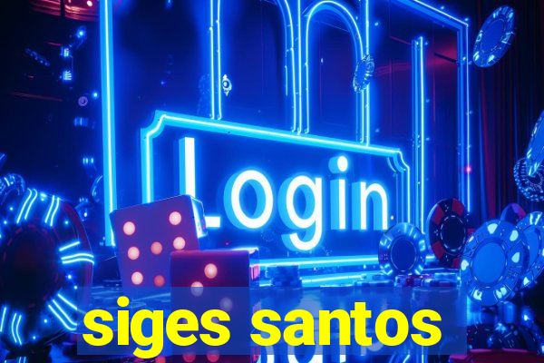 siges santos