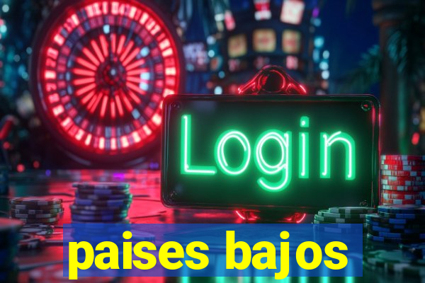 paises bajos