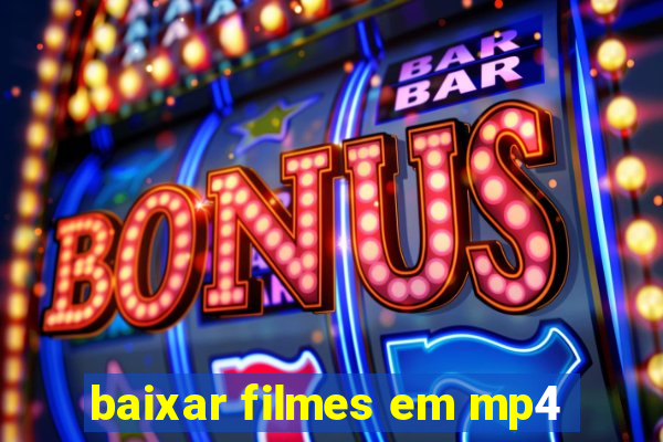 baixar filmes em mp4